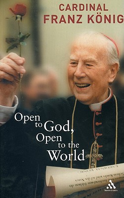 Open to God, Open to the World