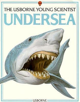 Undersea (Young Scientist Series)
