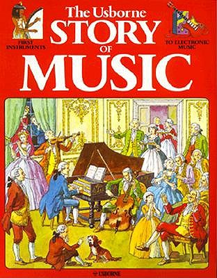 Usborne Story of Music