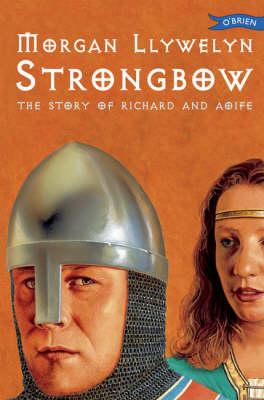 Strongbow: The Story of Richard & Aoife