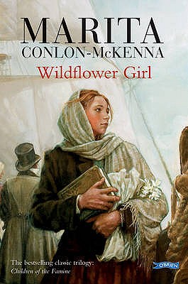 Wildflower Girl. Marita Conlon-McKenna (Revised)