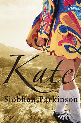 Kate. Siobhn Parkinson