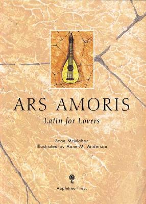 Image for Ars Amoris Latin for Lovers Ars Amoris Latin for Lovers