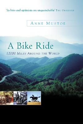 A Bike Ride: 12,000 Miles Around the World