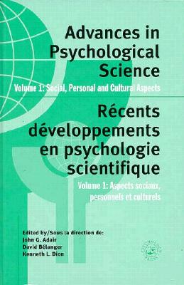 Advances In Psychological Science, Volume 1:: Social, Personal and Cultural Aspects