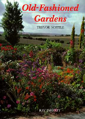 Old-Fashioned Gardens