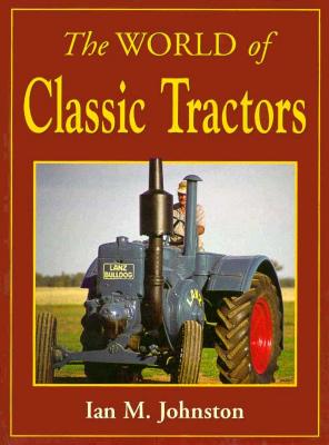 Image for The World of Classic Tractors