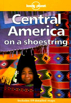 Lonely Planet Central America on a Shoestring