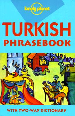 Image for Lonely Planet Turkish Phrasebook (Phrasebook Series)