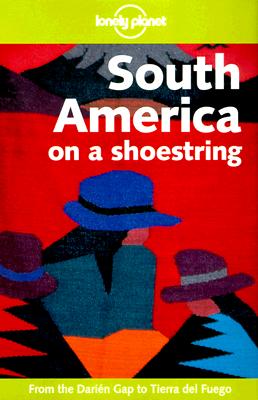 Lonely Planet South America on a Shoestring