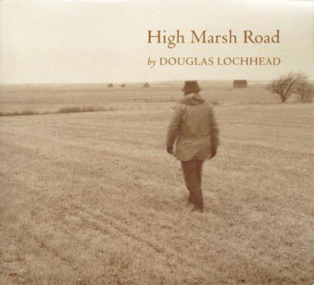 Image for High Marsh Road: Lines for a Diary (Goose Lane Editions Poetry Books) High Marsh Road: Lines for a Diary (Goose Lane Editions Poetry Books)