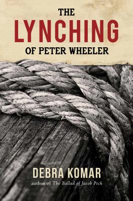 The Lynching Of Peter Wheeler