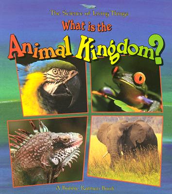 What Is the Animal Kingdom