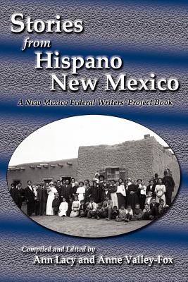 Image for Stories from Hispano New Mexico: A New Mexico Federal Writers' Project Book