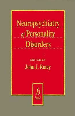 Neuropsychiatry of Personality Disorders