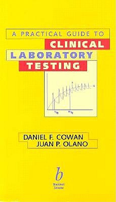 A Practical Guide to Clinical Laboratory Testing