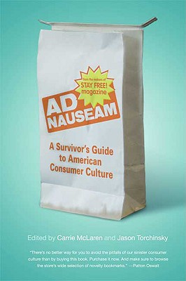 Image for Ad Nauseam: A Survivor's Guide to American Consumer Culture