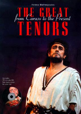 The Great Tenors (Includes 75 Minute CD)