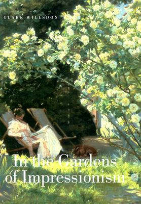 In The Gardens Of Impressionism