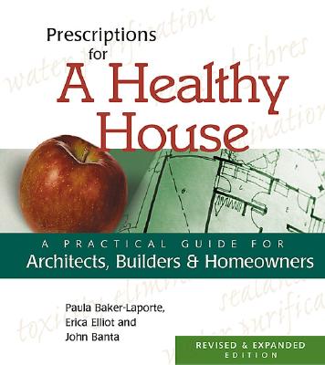 Image for Prescriptions for a Healthy House