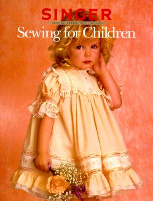 Image for Sewing for Children (Singer Sewing Refrence Library)