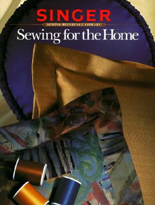 Sewing for the Home Revised Edition (Revised)