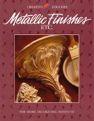 Image for METALLIC FINISHES ETC