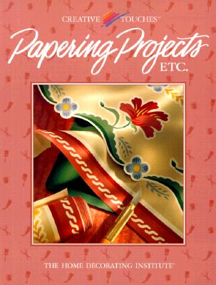 Papering Projects Etc. (Creative Touches)