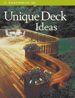 Image for A Portfolio Of Unique Deck Ideas (Portfolio of Ideas)
