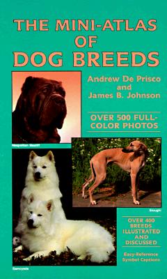 Image for The Mini-Atlas of Dog Breeds The Mini-Atlas of Dog Breeds