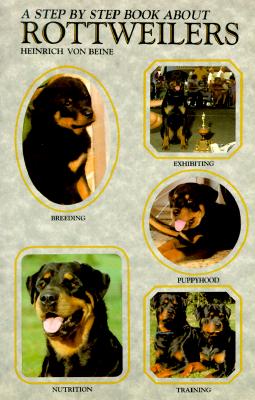 Image for STEP BY STEP BOOK ABOUT ROTTWEILERS