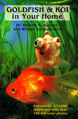 Goldfish and Koi in Your Home (Expanded)