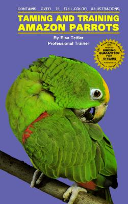 Taming and Training Amazon Parrots
