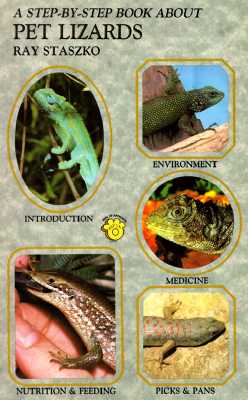 Step by Step Book About Pet Lizards (Step By Step Book About Series)