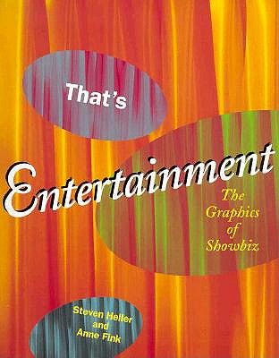 That's Entertainment the Graphics of Showbiz