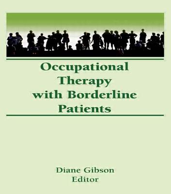 Occupational Therapy with Borderline Patients