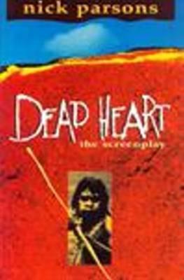 Dead Heart (Screenplay) (Screenplays S)