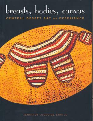 Breasts, Bodies, Canvas: Central Desert Art as Experience