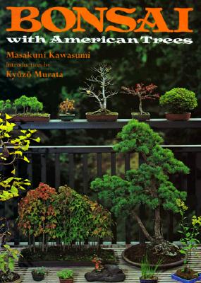 Bonsai With American Trees