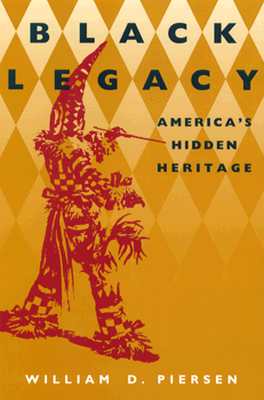Black Legacy: America's Hidden Heritage