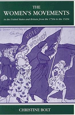 The Women's Movements In The United States And Britain From The 1790s To The 1920s