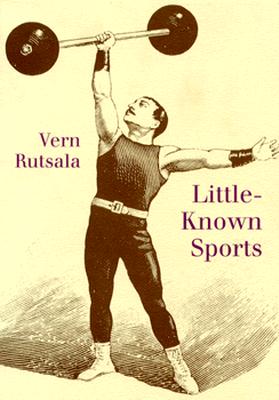 LITTLE-KNOWN SPORTS