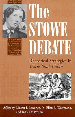 The Stowe Debate: Rhetorical Strategies in 