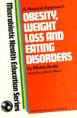 Obesity, Weight Loss and Eating Disorders: