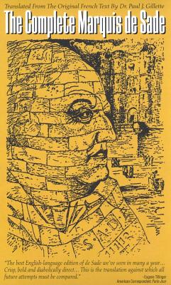 The Complete Marquis de Sade, Vol. 1