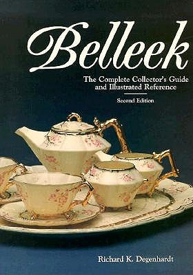 Image for Belleek: The Complete Collector's Guide and Illustrated Reference