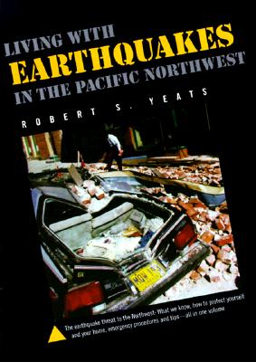 Living with Earthquakes in the Pacific Northwest