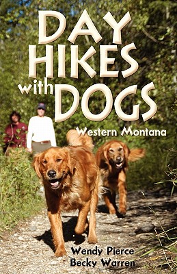 Day Hikes with Dogs: Western Montana Western Montana