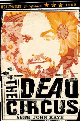 The Dead Circus (signed)