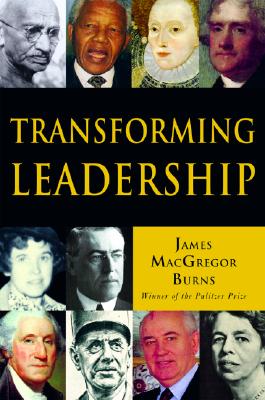 Transforming Leadership: The Pursuit of Happiness